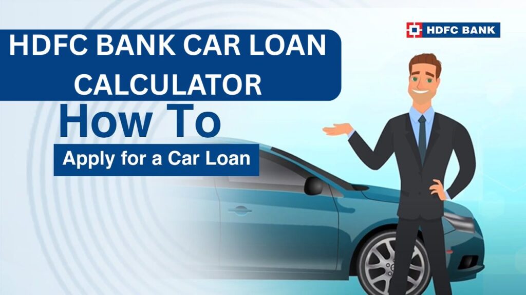 HDFC Bank Car Loan Calculator 2025
